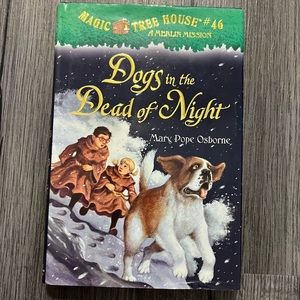 Magic Tree House #46 - Dogs in the Dead of Night